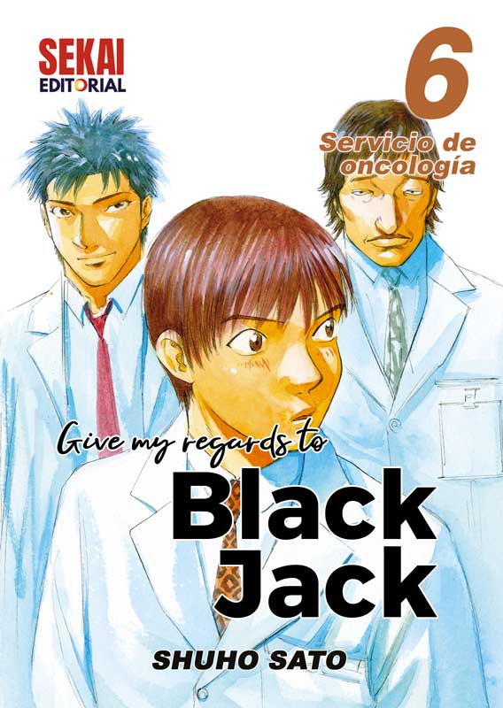 Give my regards to Black Jack Vol. 6