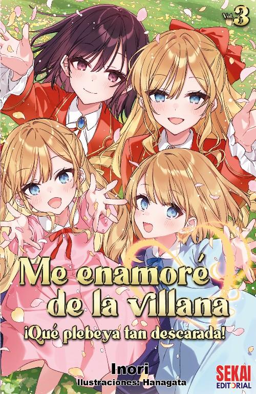 Me enamoré de la villana: ¡qué plebeya tan descarada!&nbsp;3